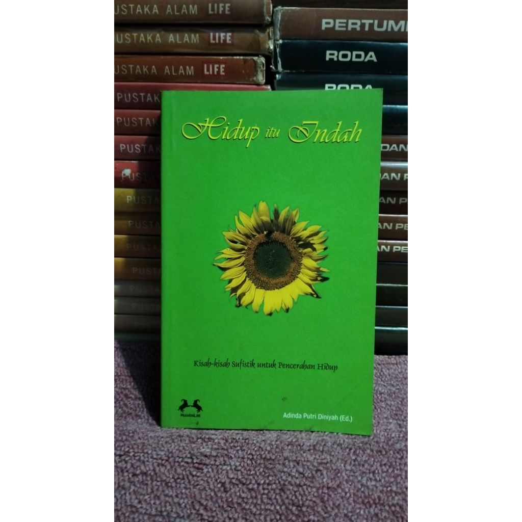 Hidup Itu Indah - Adinda Putri Diniyah (Ed.)