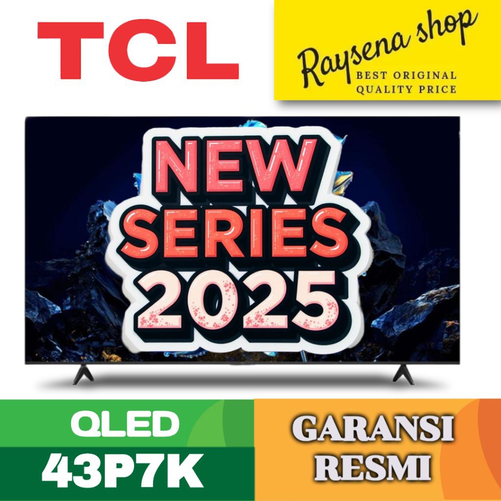 TCL QLED 43C61B 43C655 4K GOOGLE TV 43 inch 43P7K QLED 2025