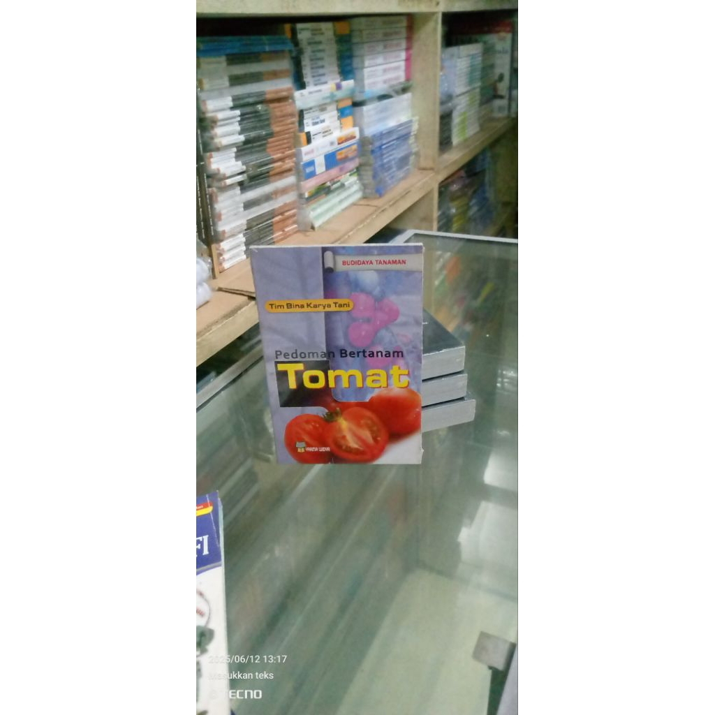 PEDOMAN BERTANAM TOMAT - Penulis : Tim Bina Karya Tani