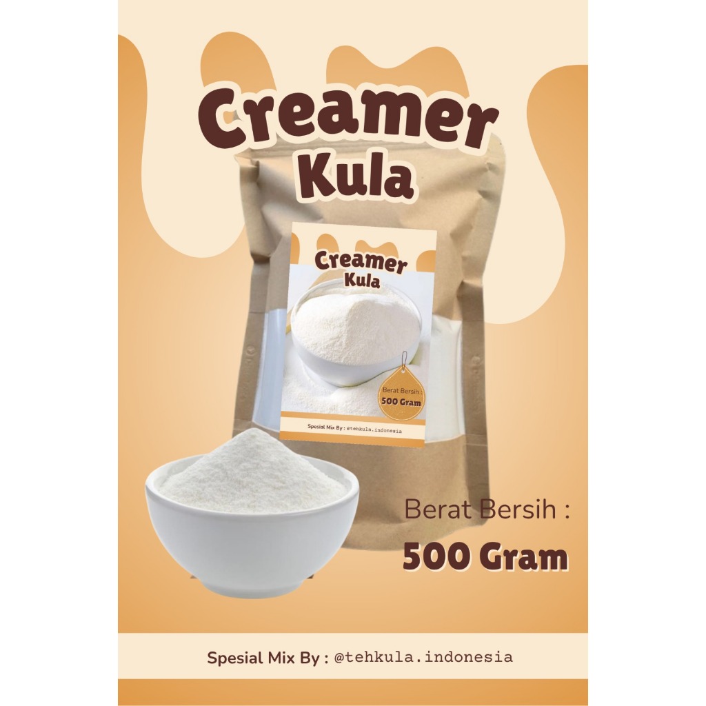 

Creamer Kula l Serbuk Creamer 500 gr l Bubuk Krimer 500 gr