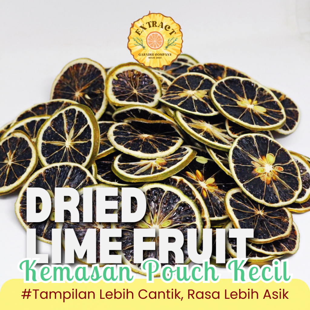 

[BUKAN KERIPIK] Premium Dehydrated Lime Slice / Dried Lime / Jeruk Nipis Kering / Infused Water Pack / Garnish / Buah Kering by Extract Garnish Company