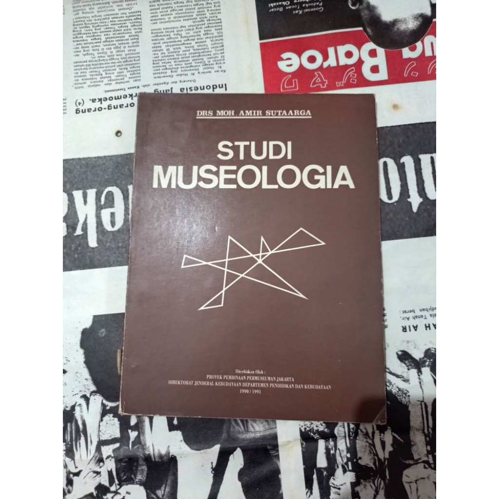 SETUDI MUSEOLOGIA - DRS. MOH. AMIR SUTAARGA