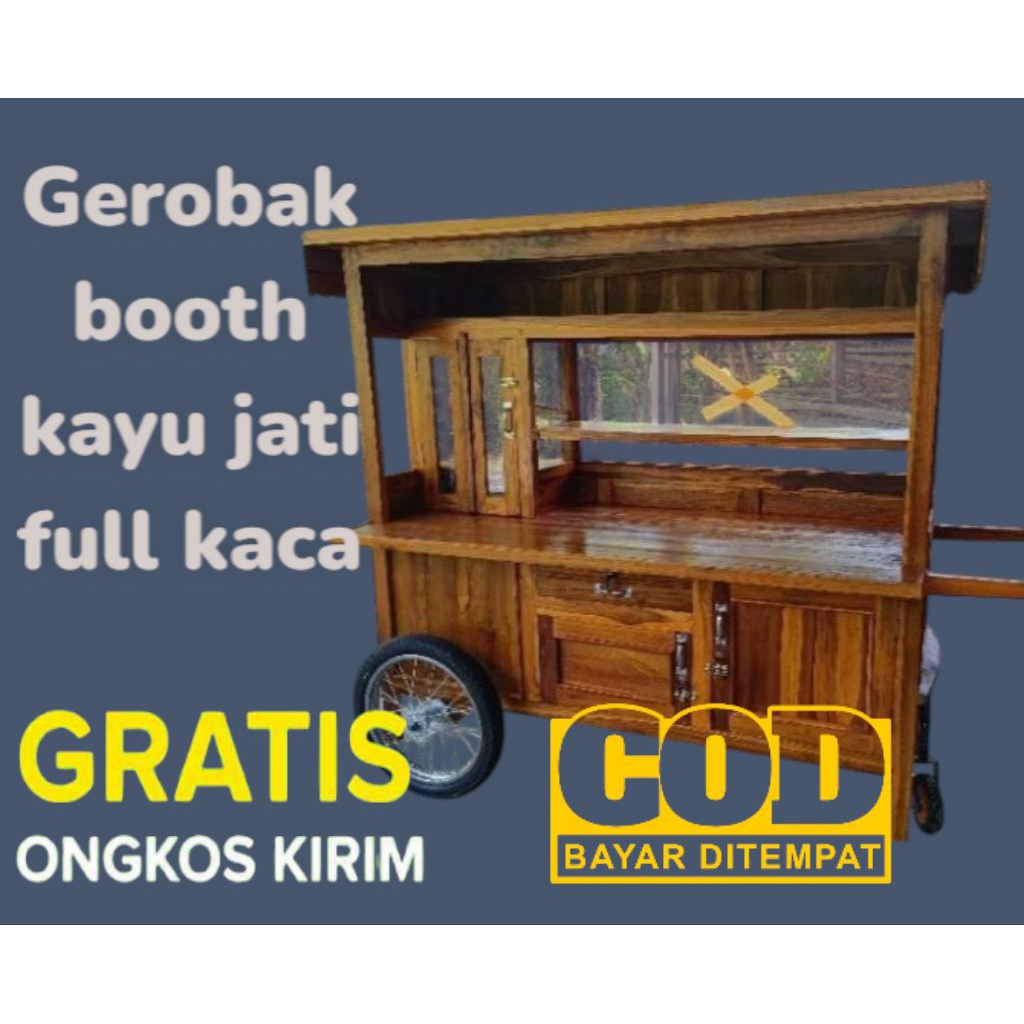 gerobak booth jualan  kayu jati roda tiga full kaca