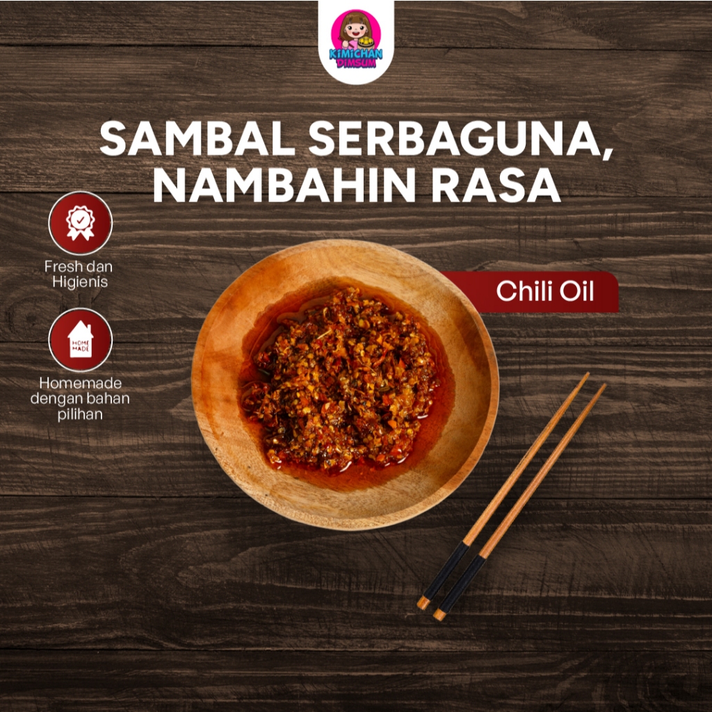 

Chili Oil Halal Minyak Cabe Serbaguna / Sambal Cabai Dimsum Terenak Pouch 1kg by Kimichan Dimsum
