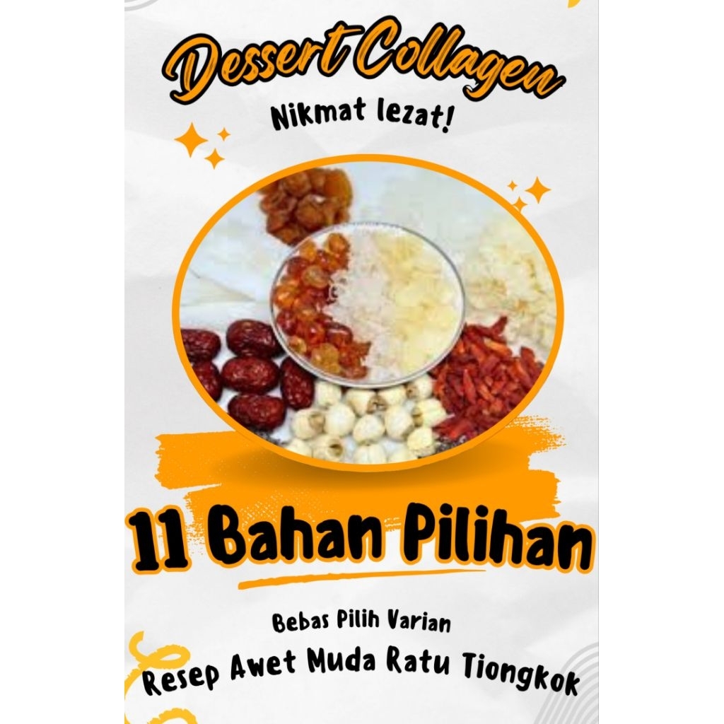 

COLLAGEN DESSERT PREMIUM BAHAN 100% HALAL