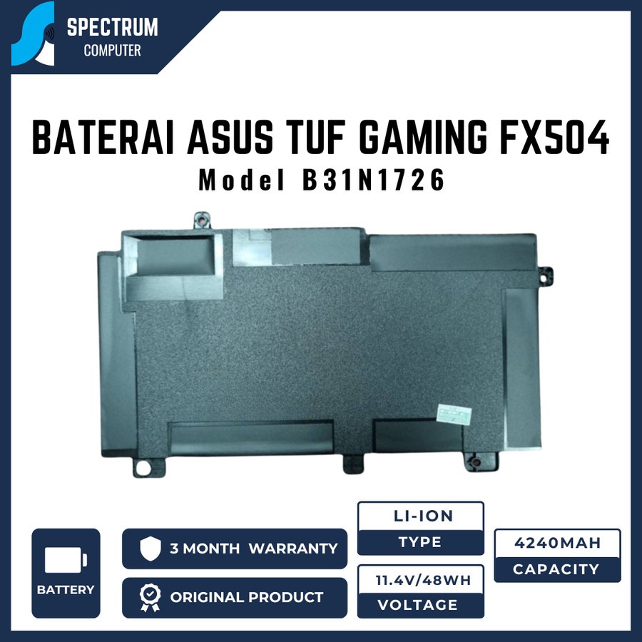 Baterai ASUS TUF Gaming FX504 FX504G FX504GE FX505 FX505D B31N1726