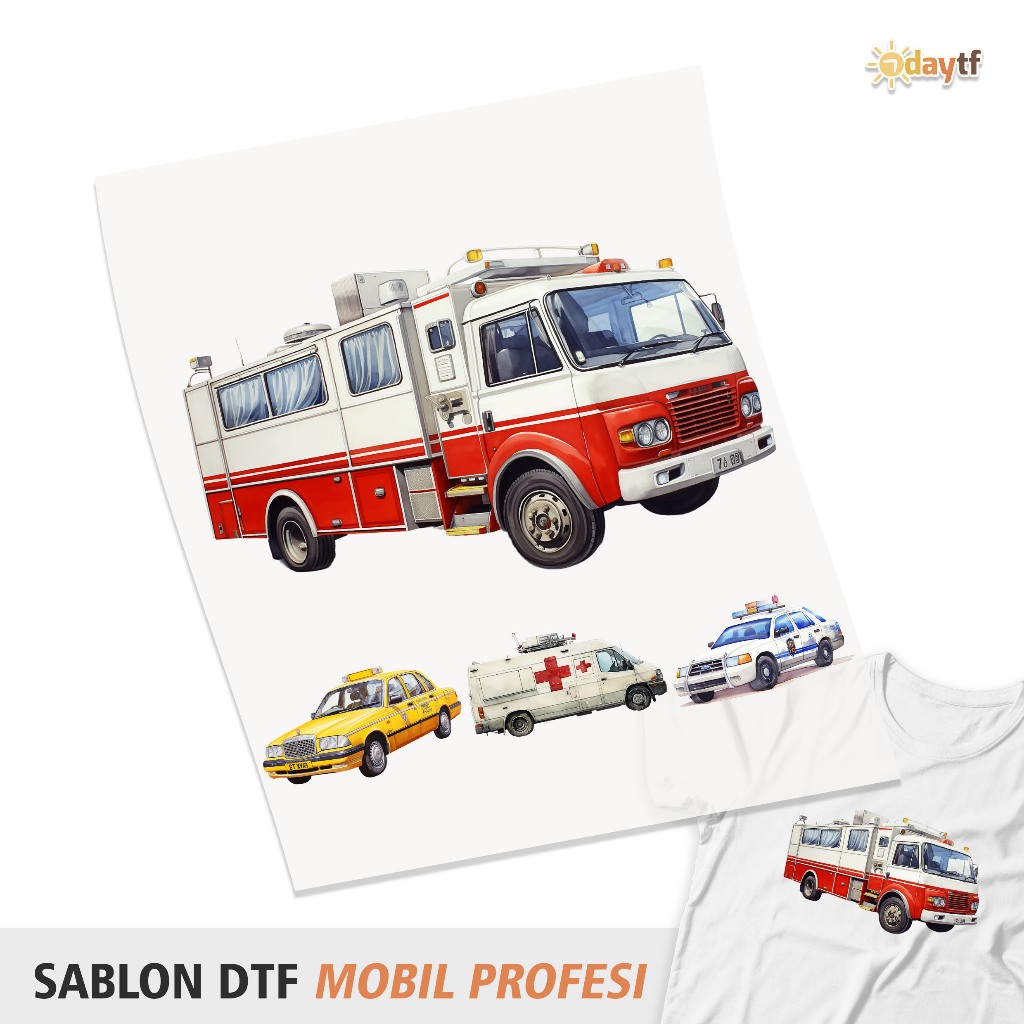 SABLON DTF PRINTING - MOBIL PROFESI, MOBIL DAMKAR, TAXI, BUS | Sablon kaos, sablon setrika, sablon s