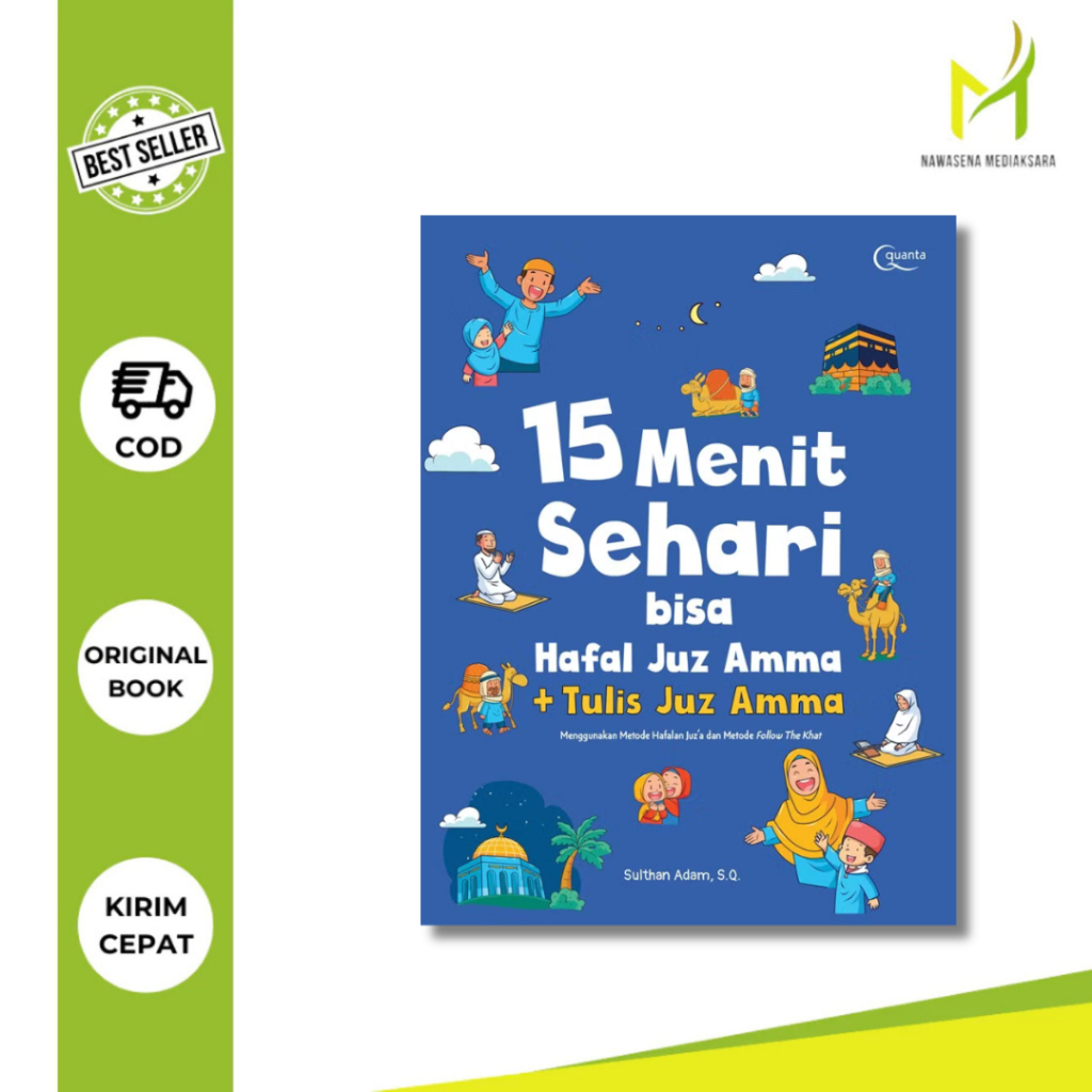 15 Menit Sehari bisa Hafal Juz Amma + Tulis Juz Amma; Menggunakan Metode Hafalan Juz'a dan Metode