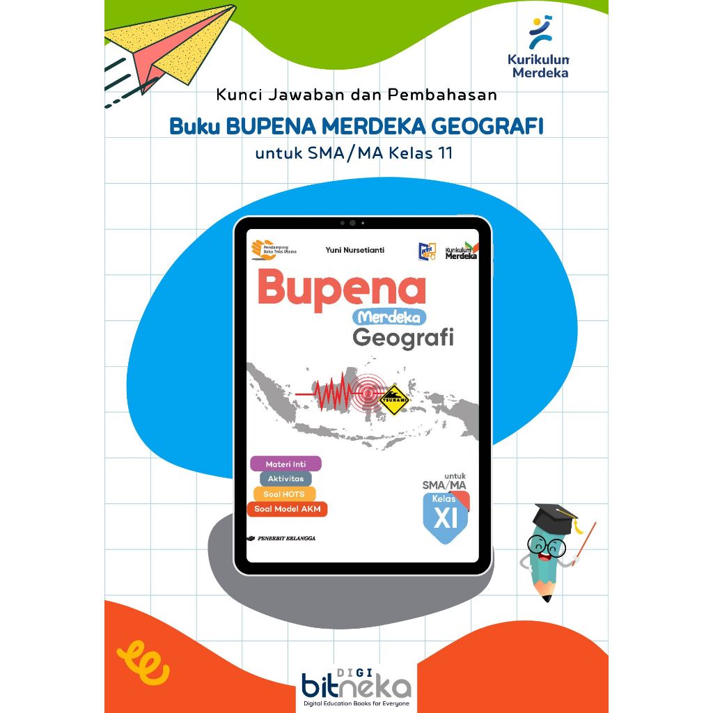 Kunci Jawaban Buku BUPENA Geografi SMA Kelas 11 Kurikulum Merdeka-Erlangga