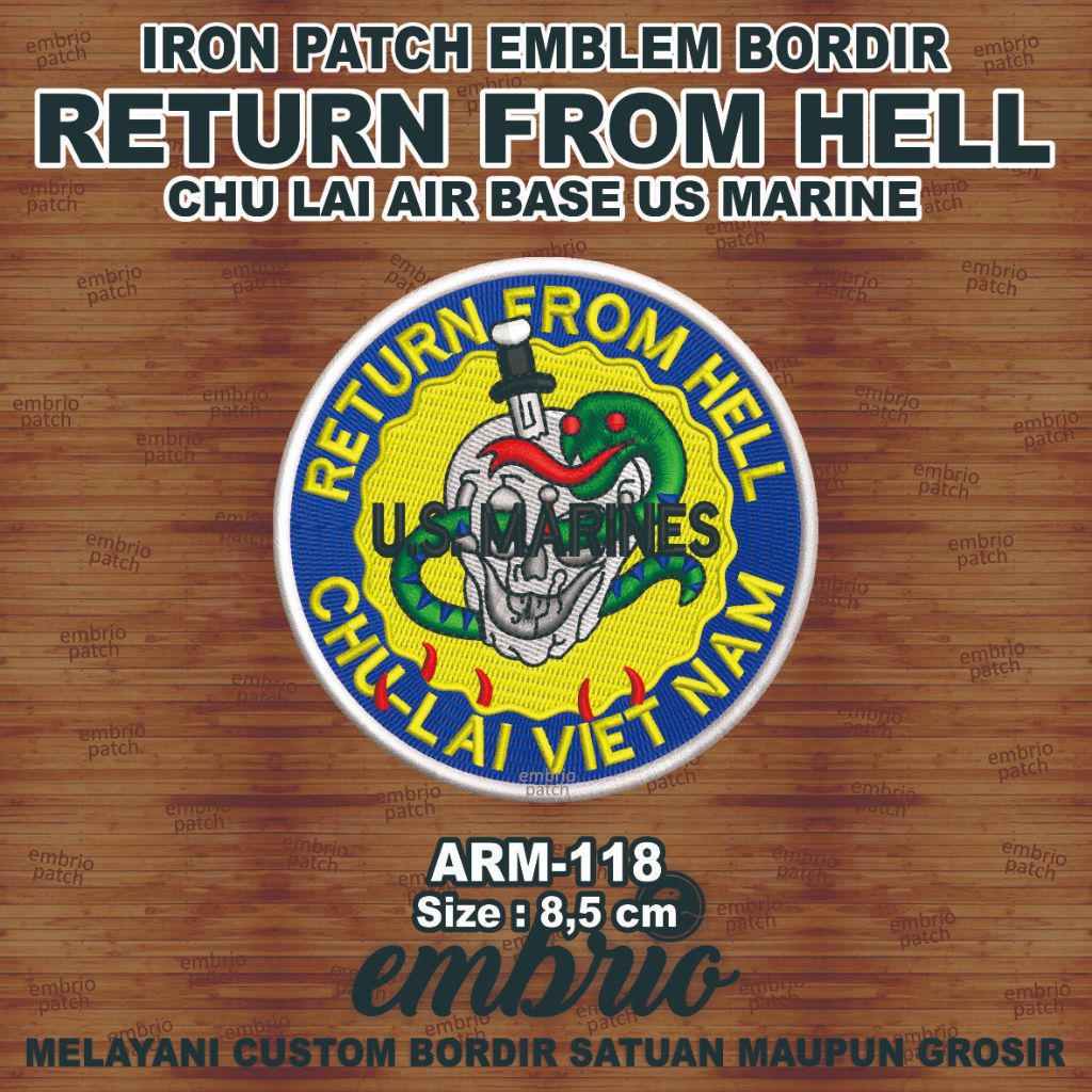 ARM-118 Patch RETURN FROM HELL CHU LAI AIR BASE Vietnam War USMC US MARINE WWII Patches - 8,5cm - Em