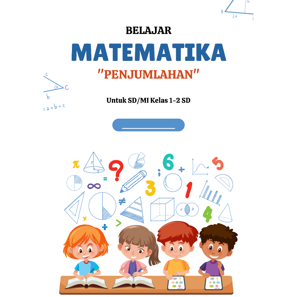 [PDF] WORKSHEET ACTIVITY EDUKATIF MATEMATIKA UNTUK ANAK-ANAK SD/MI TAHUN BELAJAR PENJUMLAHAN 10 HALA