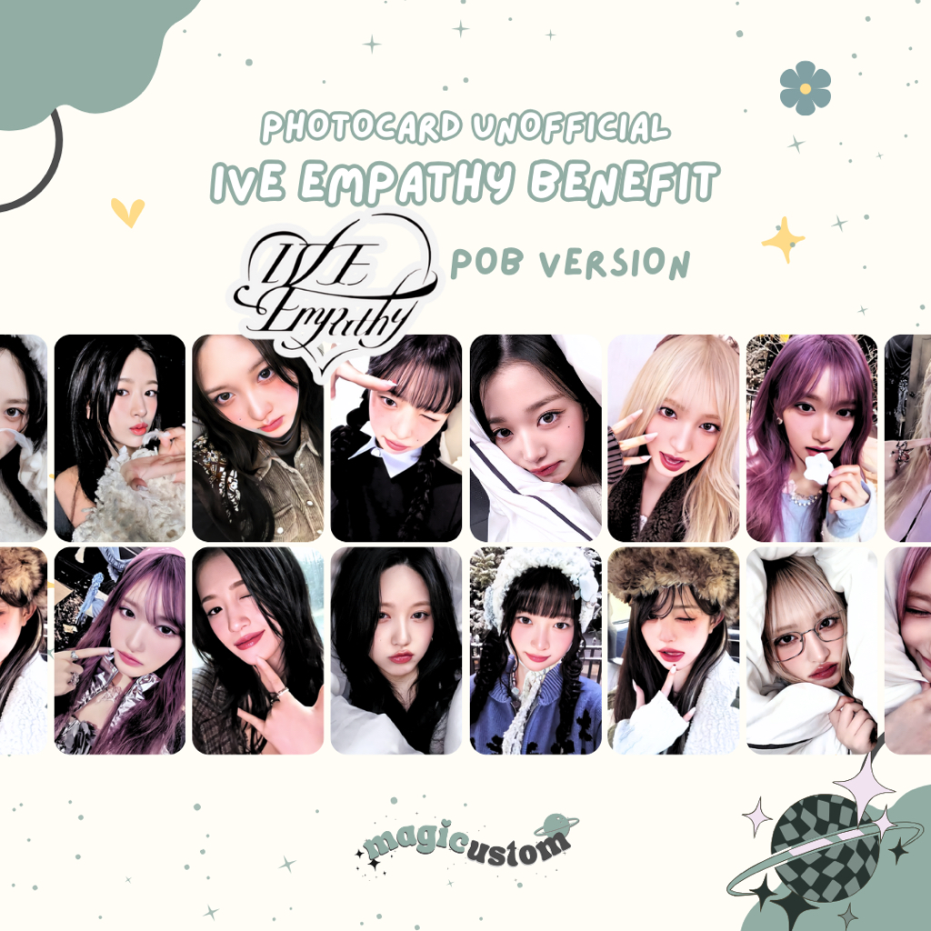 PC PHOTOCARD UNOFFICIAL IVE EMPATHY POB BENEFIT SSQ A B DIGIPACK LOVED IVE APPMUS APPLE MUSIC 1.0 WI