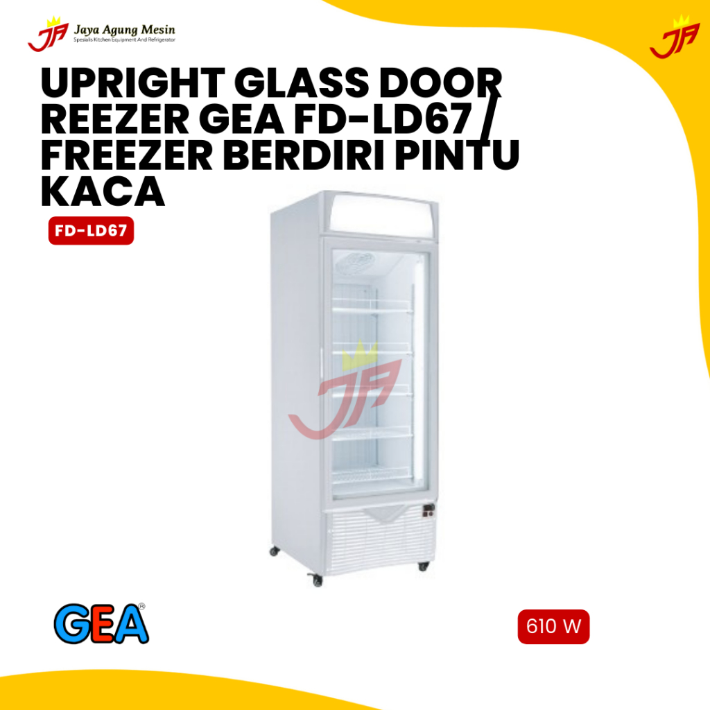 GEA Upright Glass Door Freezer FD-LD67 / Freezer Berdiri Pintu Kaca