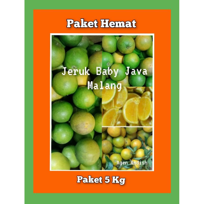 

Jeruk Baby Java Malang Hijau/Kekuningan Fresh 5Kg (ukuran MIX)