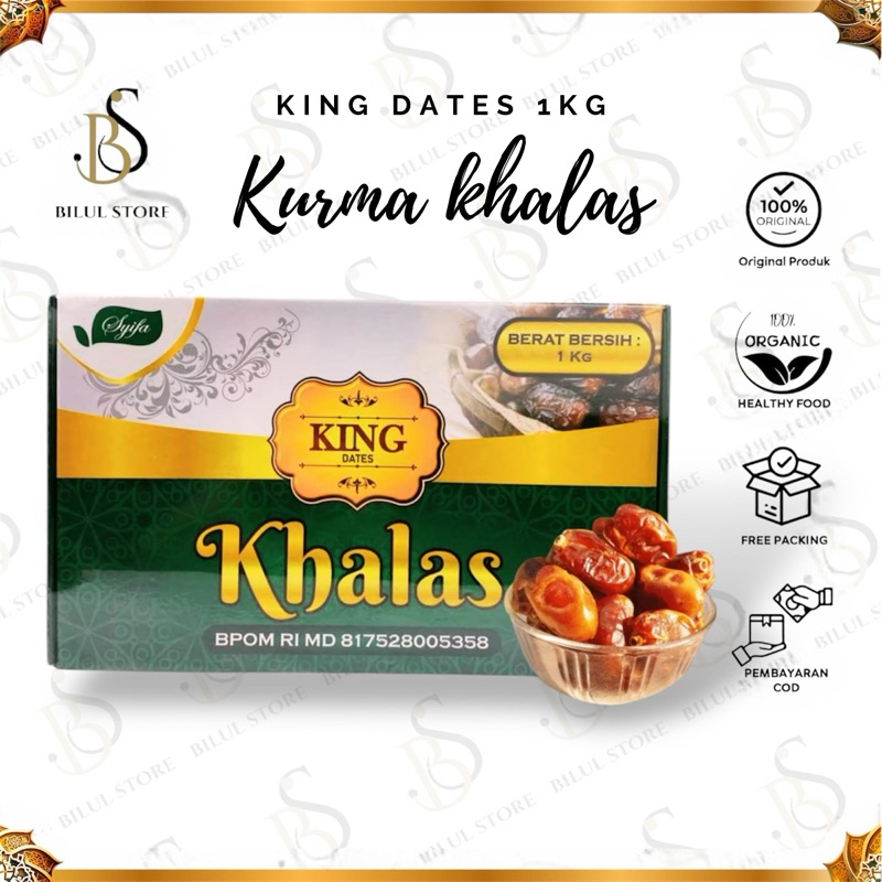 

KURMA KHALAS KING DATES kemasan 1kg