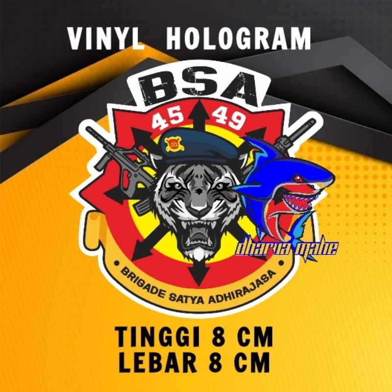 

BSA 4549, STIKER BSA 4549, BRIGADE SATYA ADHIRAJASA, BSA426, DIKTUKBA POLRI 2020/2021, PELOPOR, GEGANA