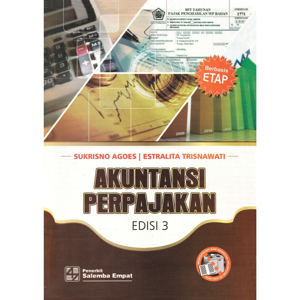 

Akutansi Perpajakan Edisi Ketiga - Oleh Sukrisno Agoes