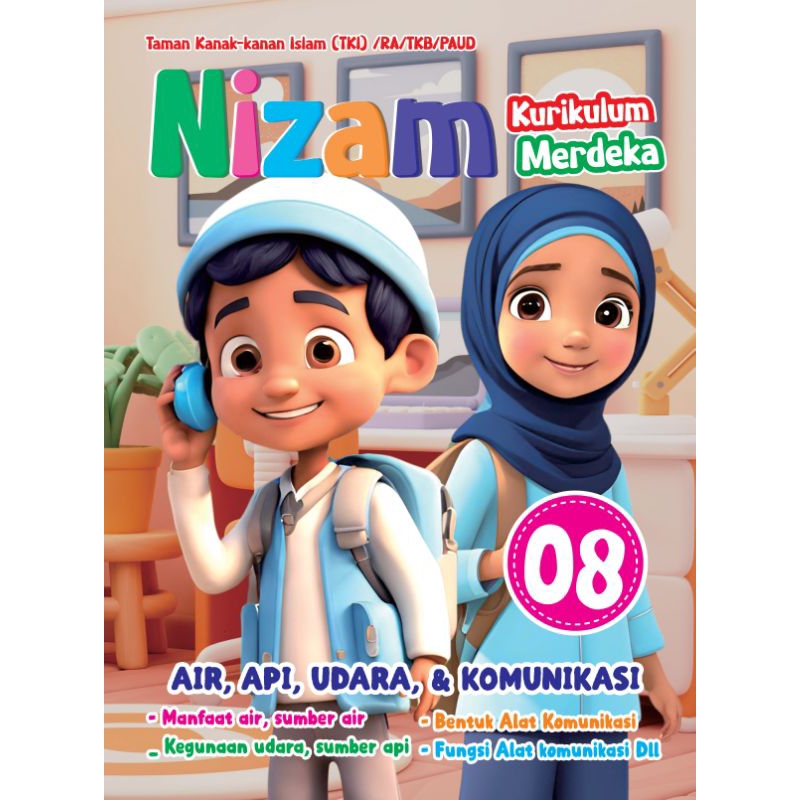Majalah TK Nizam edisi 08 air api udara & komunikasi Kel. B