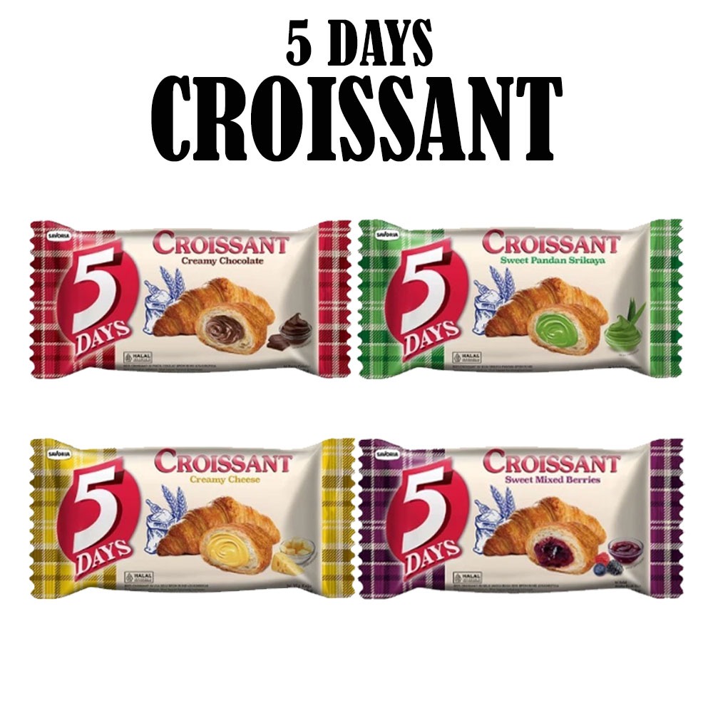 

5 DAYS CROISSANT