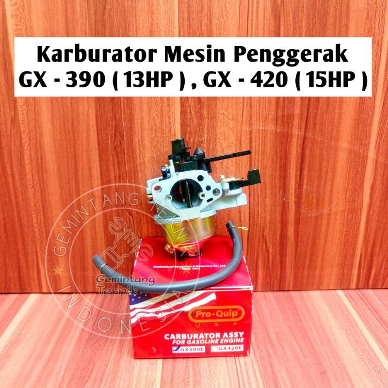 Karburator GX 390 (13HP) GX 420 (15HP) Merk PRO-QUIP ORIGINAL / Karburator Engine Mesin Penggerak GX