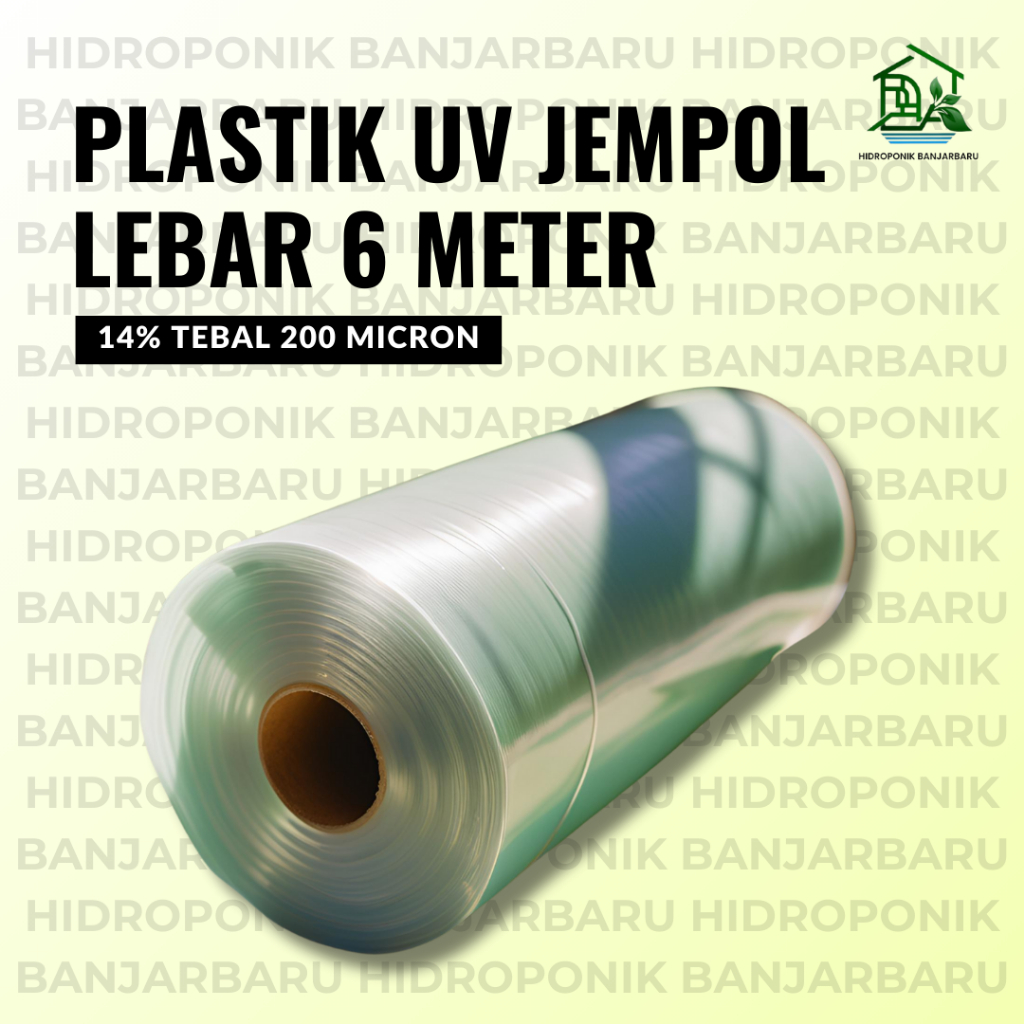 PLASTIK UV 14% TEBAL 200 MICRON LEBAR 6 METER LOKAL MERK JEMPOL ATAP GREENHOUSE,KOLAM,PERTANIAN