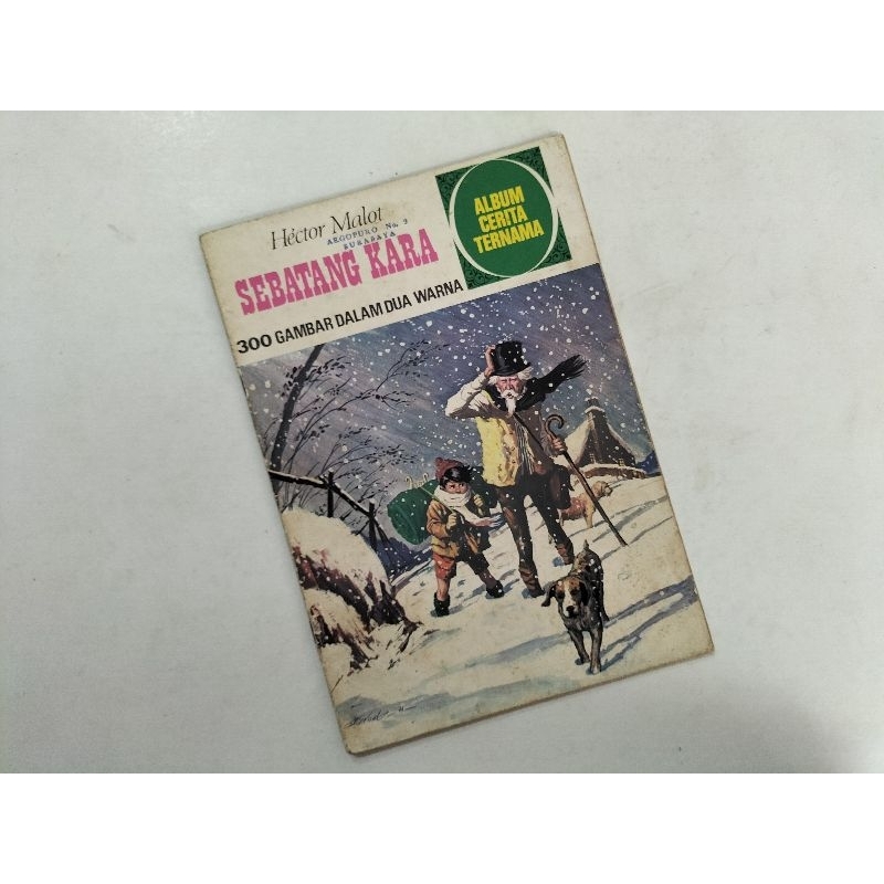 Komik Album Cerita Ternama Sebatang Kara, karya Hector Malot