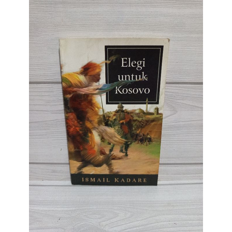 Novel original elegi untuk kosovo by Ismail kadare