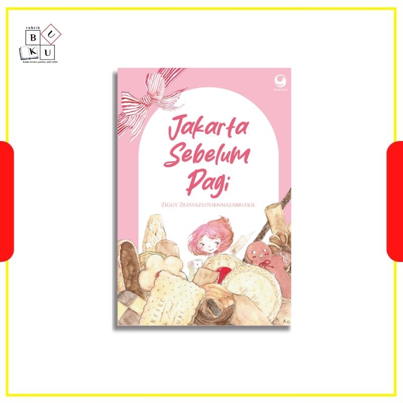 Buku Jakarta Sebelum Pagi - Ziggy Zezsyazeoviennazabrizkie (New Edition)