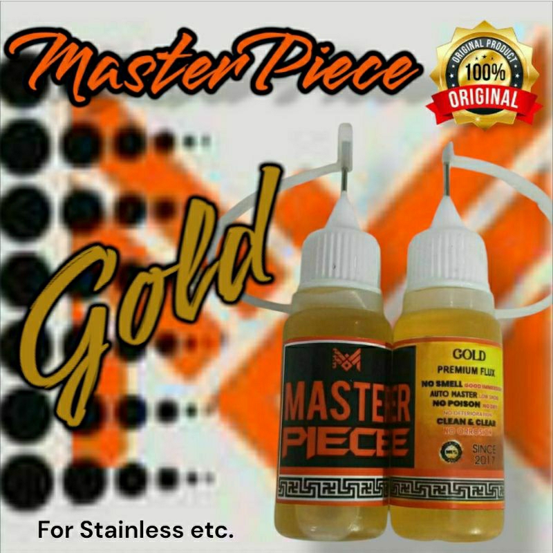 FLUX MASTERPIECE GOLD, FLUX SOLDER CAIR UNTUK STAINLESS, 10ML.