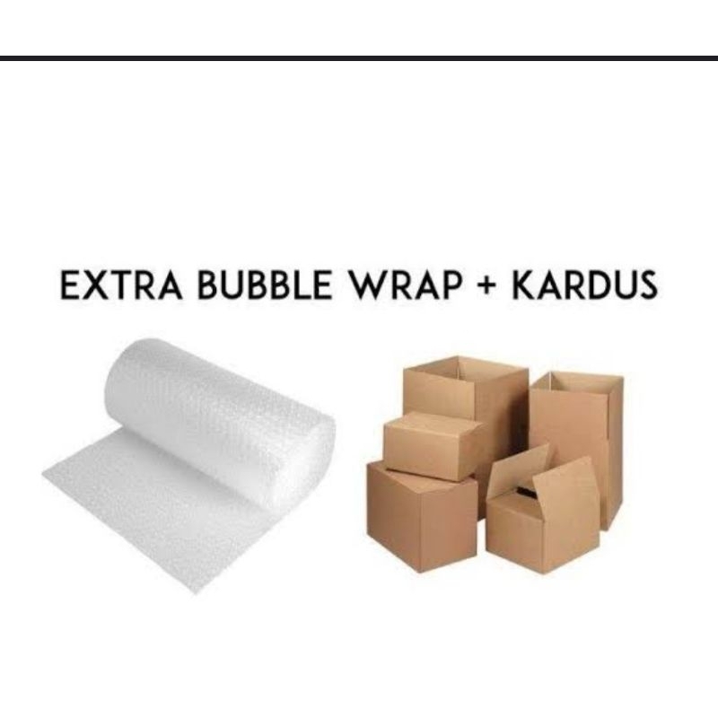 

Extra bubble wrap dan dus