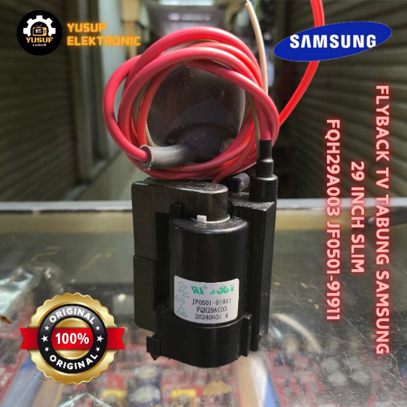 FLYBACK PLAYBEK TV TABUNG SAMSUNG 29 INCH SLIM FQH29A003 JF 0501-91911 ORIGINAL