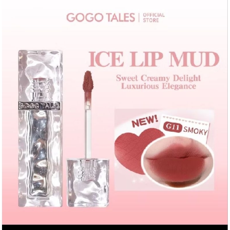 GOGO TALES ice lip mud