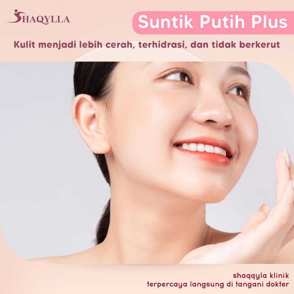 Shaqylla Treatment Perawatan Suntik Putih Plus Pemutih Kulit