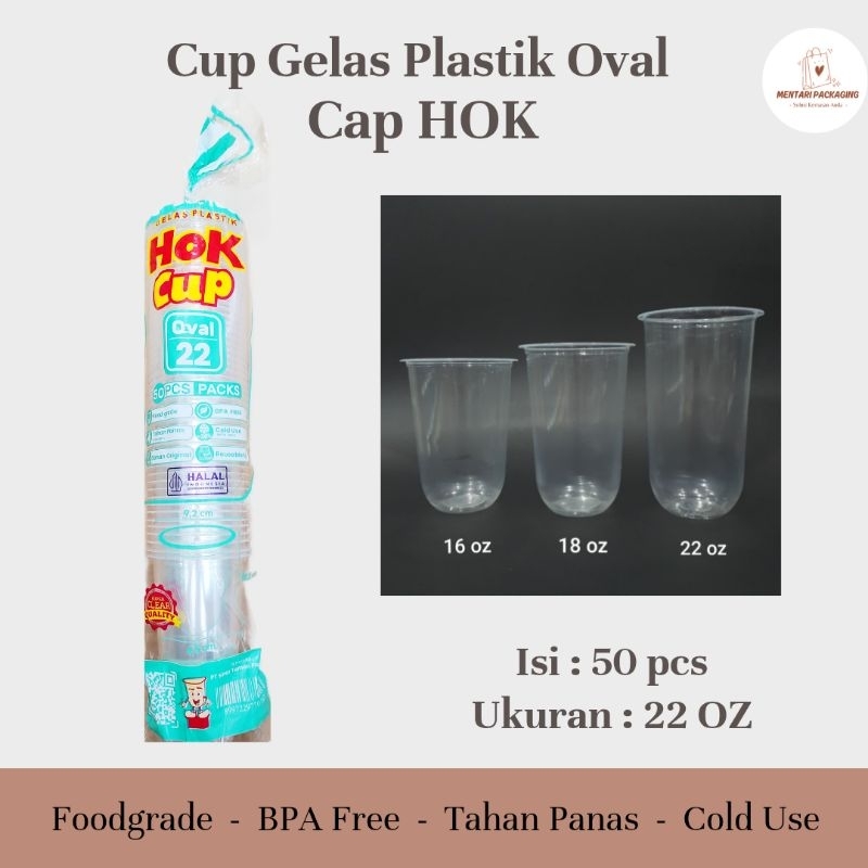 [OVAL] HOK Cup Oval Gelas Plastik || Cup Gelas Es/Kopi Tanpa Tutup || Ukuran 22 oz & 16 oz