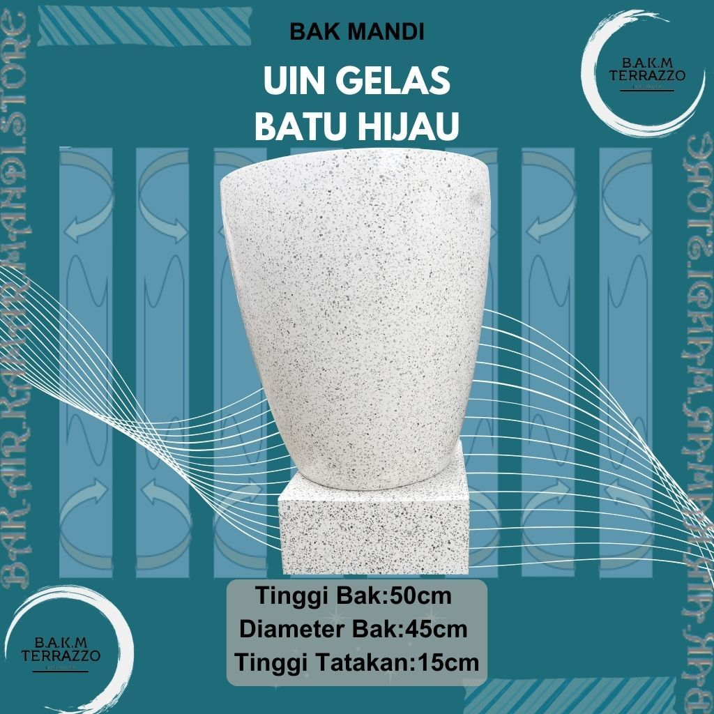 BAK GENTONG KAMAR MANDI | BAK AIR TERASO | GRANITE | TIPE UIN GELAS BATU HIJAU | BAKAIRKAMARMANDI