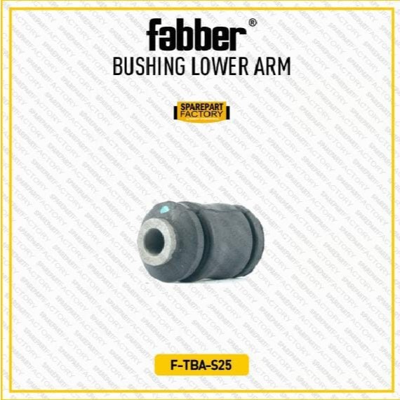 FABBER BUSHING LOWER ARM KECIL AVANZA VELOZ XENIA 11-ON TBA-S25