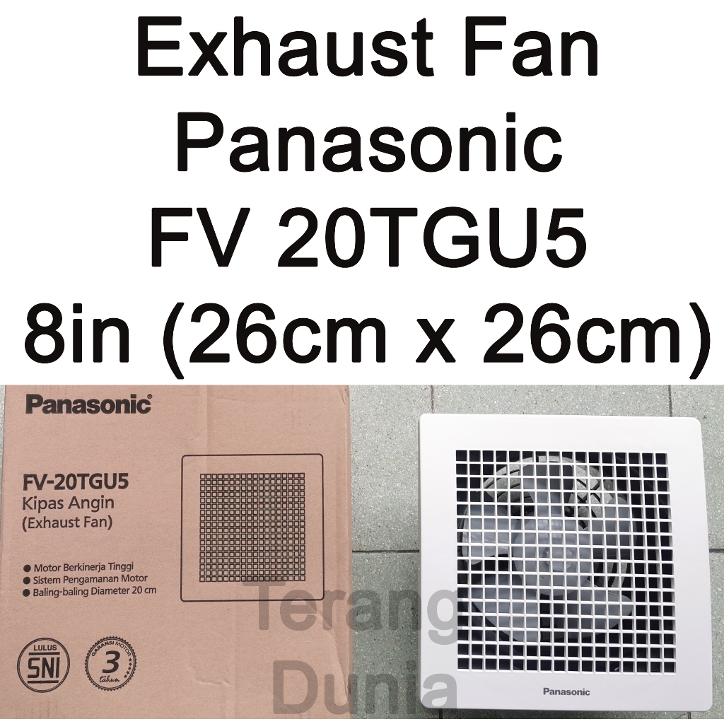 Eksos Fan Panasonic 8in Eksos Fan Panasonic 20TGU 8in Eksos Fan 8in Panasonic Exhaust Fan Panasonic 