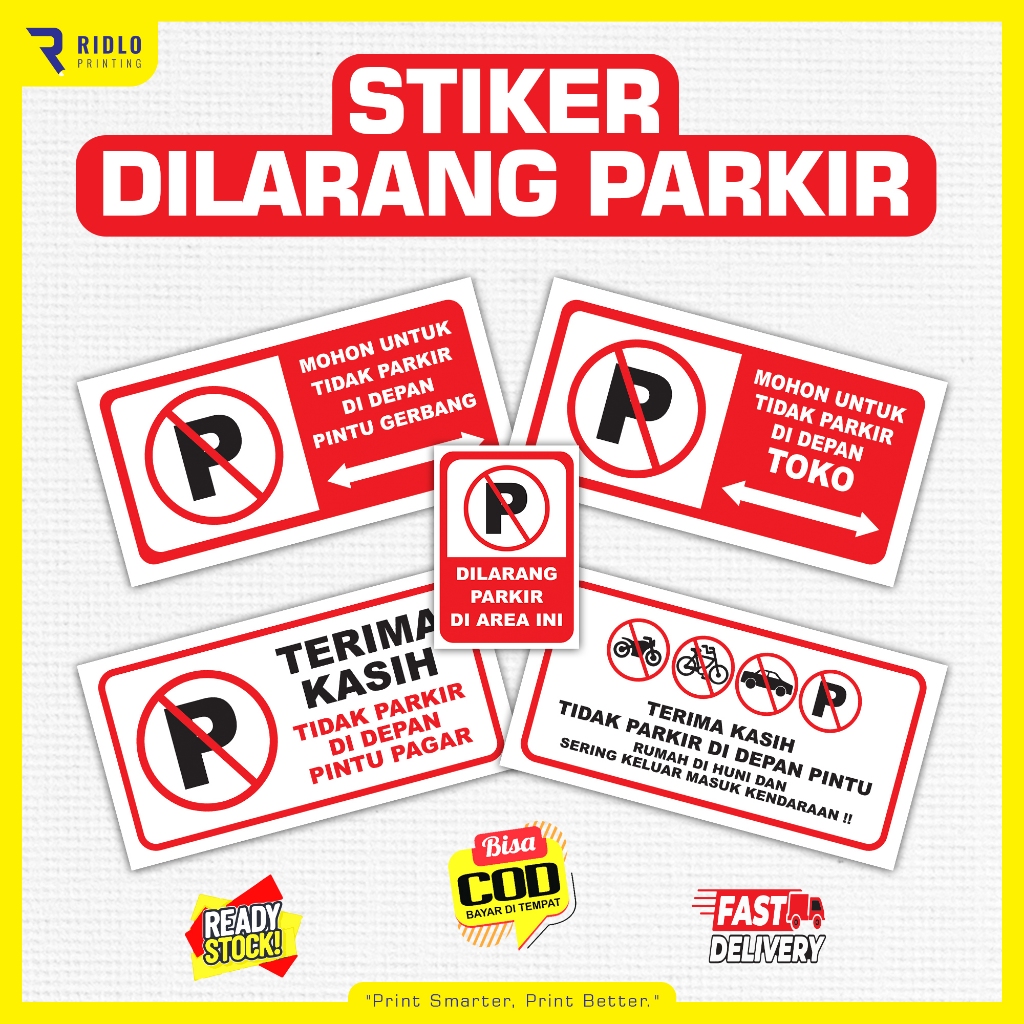 

STIKER DILARANG PARKIR | BAHAN STIKER VYNIL