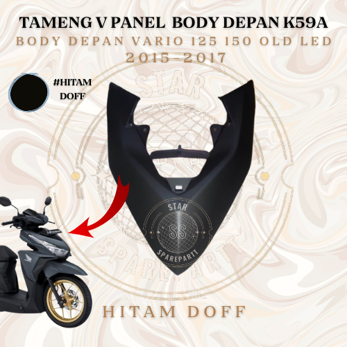 Tameng V Panel Depan Body K59A Body Depan Vario 125 150 OLD 2015-2017 Hitam Doff - NON ORIGINAL
