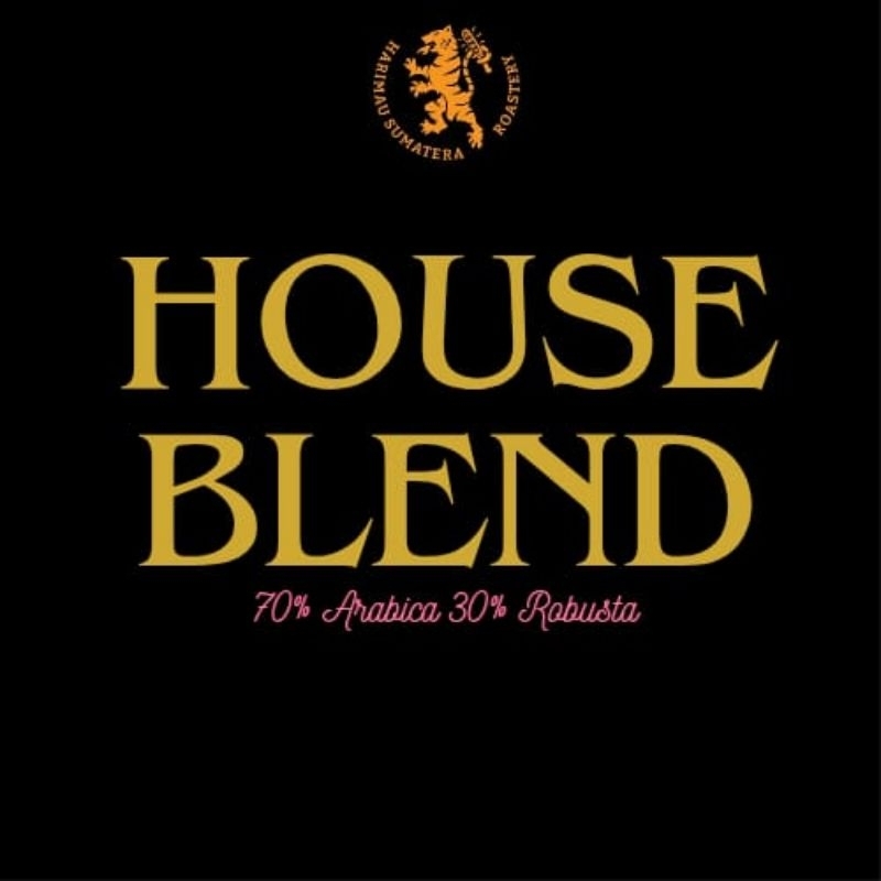 

House Blend Espresso Harimau Sumatera
