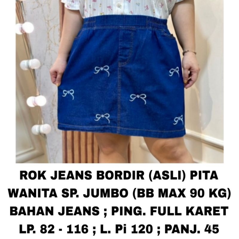 WK ROK JEANS BORDIR PITA WANITA BIG SIZE JUMBO SUPER JUMBO MAX BB 90 KG MINI SKIRT MODEL TERBARU KEK