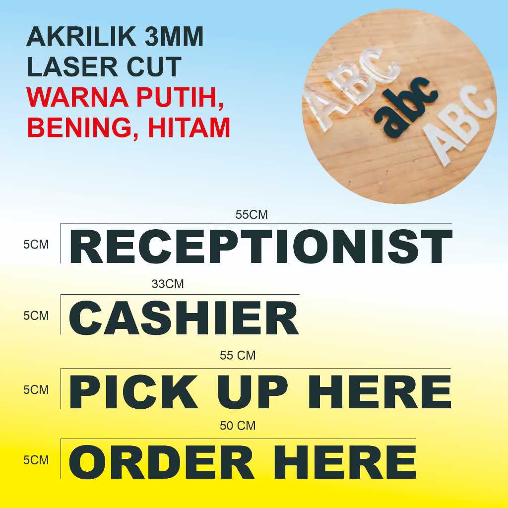 

AKRILIK LASER CUT 3MM RECEPTIONIST , ORDER HERE, PICK UP HERE, CASHIER