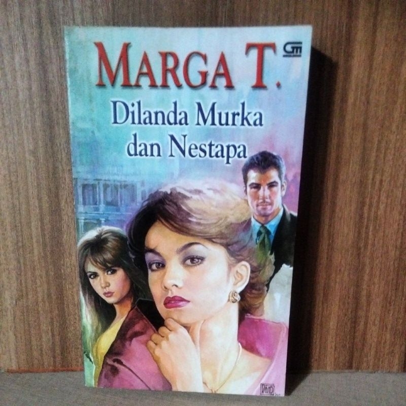 DILANDA MURKA DAN NESTAPA (MARGA T).