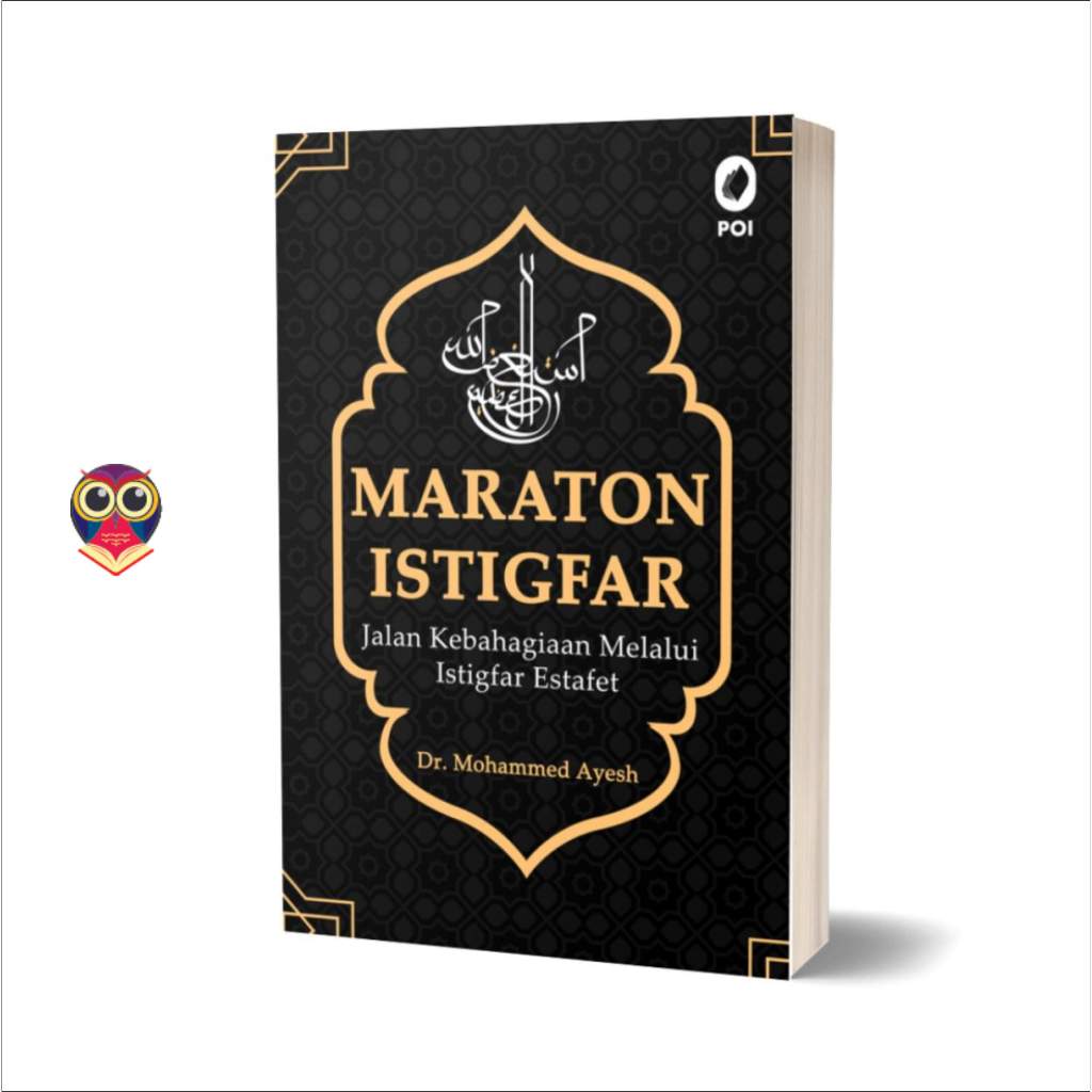 Buku Maraton Istigfar - Jalan Kebahagiaan Melalui Istigfar Estafet - Original