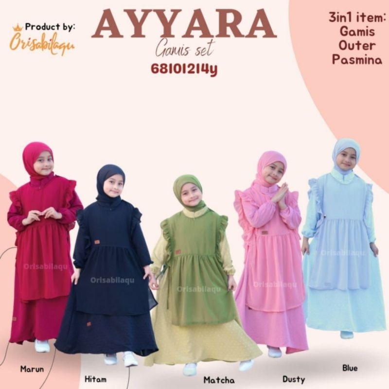 Gamis Ayyara, setelan gamis
