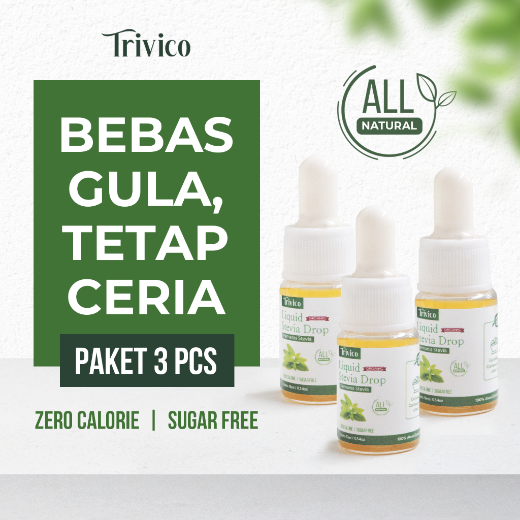 

Trivico Paket Liquid Stevia 10ml Isi 3 Pcs - Pemanis 0 Kalori Alami Ekstrak Daun Stevia 98%