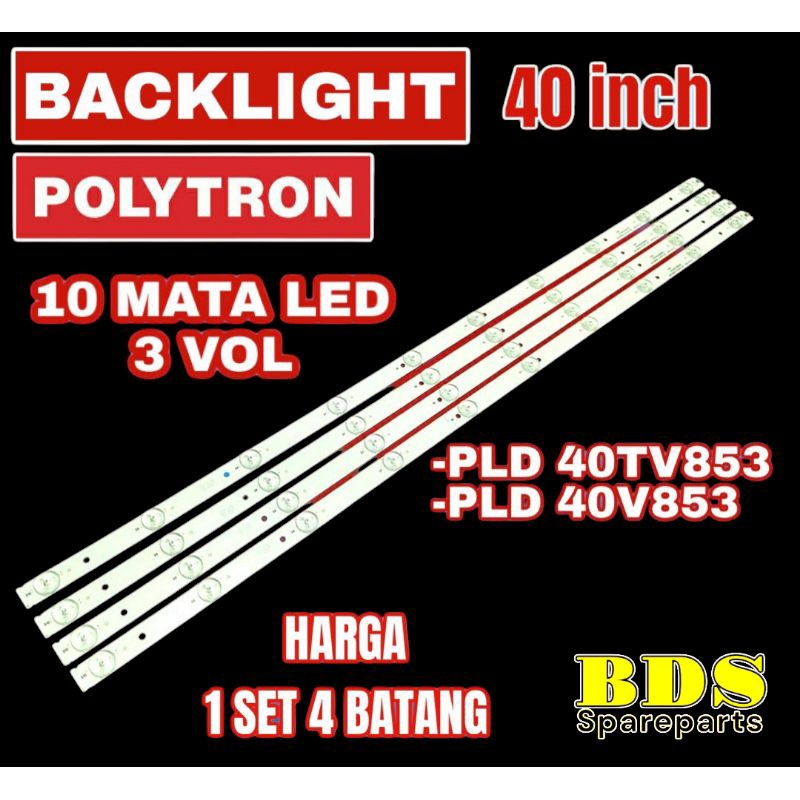 BACKLIGHT TV LED POLYTRON 40 INC PLD40TV853 PLD40V853 40TS853 LAMPU BL POLYTRON 40TV853 40V853