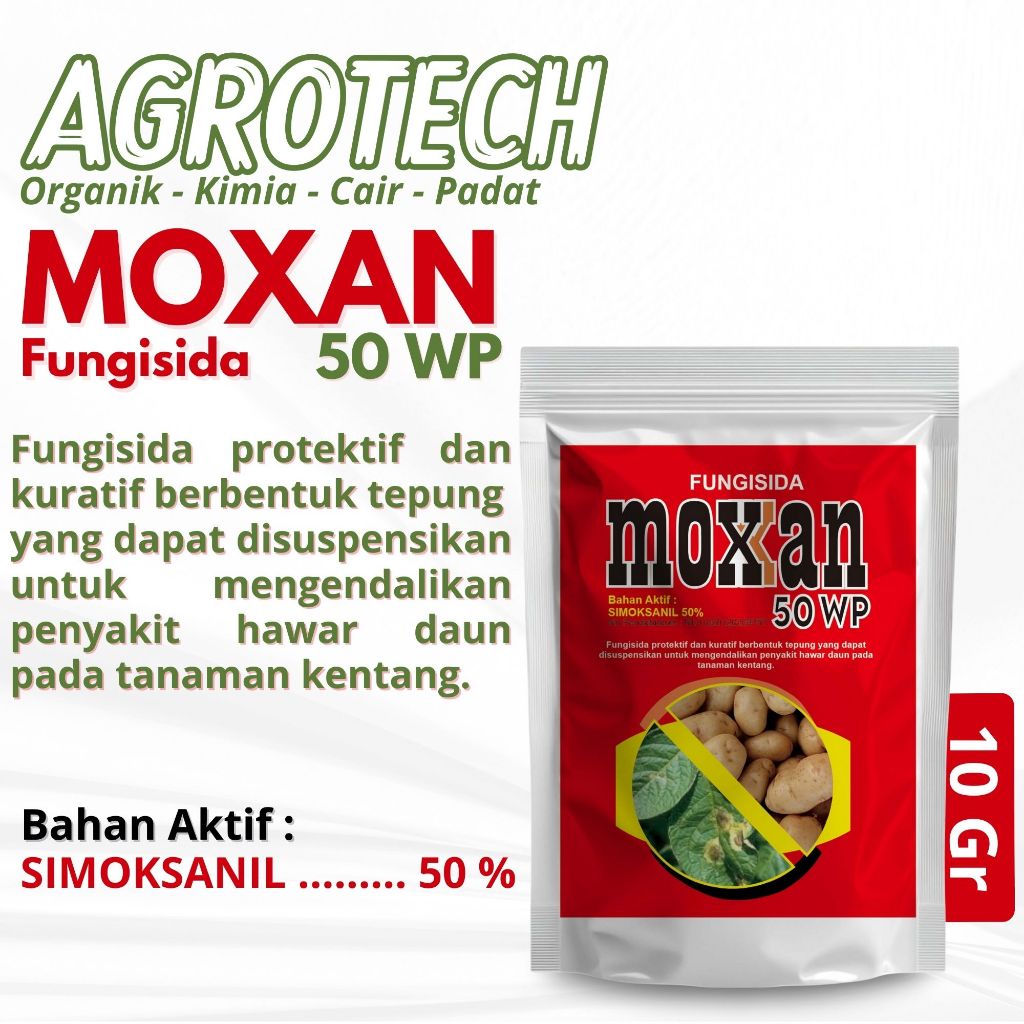 Fungisida Kuratif MOXAN 50 WP 10 Gr Bahan Aktif Simoksanil Untuk Hawar Daun