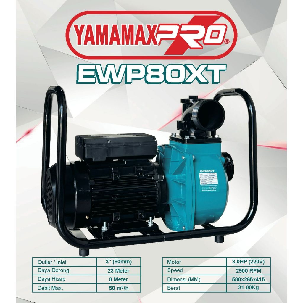YAMAMAX PRO Pompa Air Listrik Modifikasi EWP Dinamo 2" dan 3"
