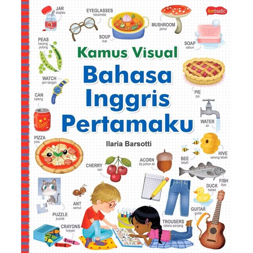 Gramedia-Kamus Visual Bahasa Inggris Pertamaku